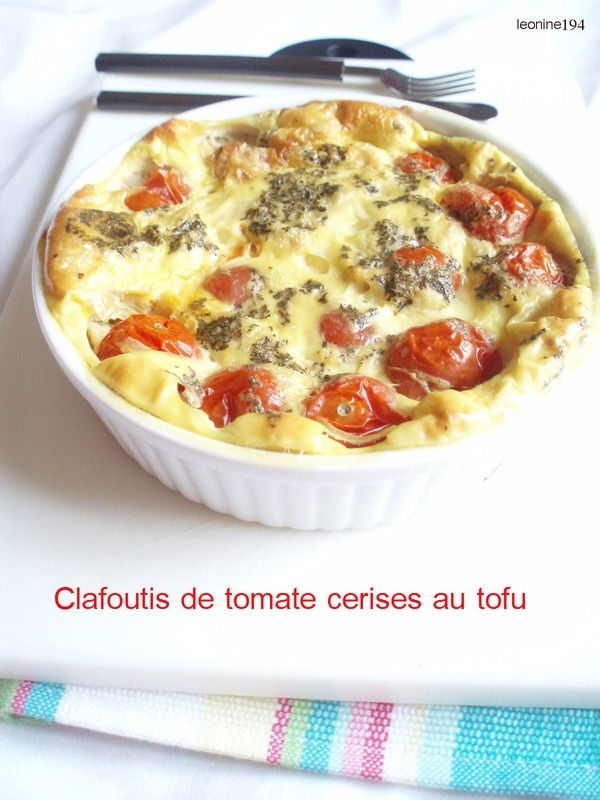 clafoutis aux tomates cerises et au tofu clafoutis aux tomates cerises et au tofu